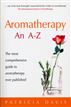 Aromatherapy An A-Z