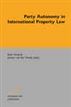 Party Autonomy in International Property Law