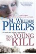 Too Young to Kill