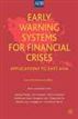 Early Warning Systems for Financial Crises