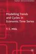 Modelling Trends and Cycles in Economic Time Series