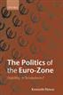The Politics of the Euro-Zone