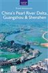 China's Pearl River Delta, Guangzhou & Shenzhen