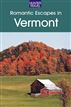 Romantic Escapes in Vermont