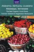 Alabama, Kentucky, Louisiana, Mississippi, Tennessee: The Best Organic Food Stores, Farmers' Markets, & Vegetarian Restaurants