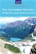 The Canadian Rockies: Waterton Lakes National Park