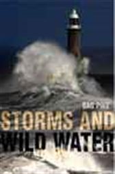 Storms and Wild Water