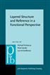 Layered Structure and Reference in a Functional Perspective