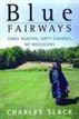 Blue Fairways