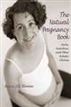 The Natural Pregnancy Book