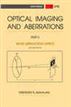 Optical Imaging and Aberrations, Part II