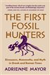 The First Fossil Hunters
