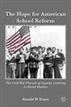The Hope for American School Reform
