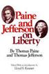Paine and Jefferson on Liberty