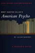 Bret Easton Ellis's American Psycho