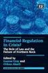 Financial Regulation in Crisis?