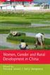 Women, Gender and Rural Development in China