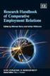 Research Handbook of Comparative Employment Relations