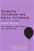 Studying Childhood and Early Childhood