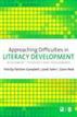 Approaching Difficulties in Literacy Development