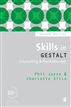 Skills in Gestalt Counselling & Psychotherapy
