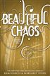 Beautiful Chaos