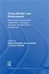 Cross-Border Law Enforcement
