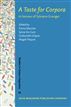 A Taste for Corpora