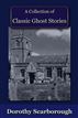 A Collection of Classic Ghost Stories