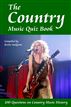The Country Music Quiz Book