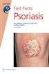 Fast Facts: Psoriasis