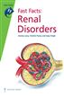 Fast Facts: Renal Disorders