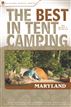 The Best in Tent Camping: Maryland