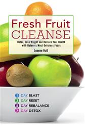 Fresh Fruit Cleanse