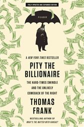 Pity the Billionaire