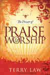 The Power Of Praise And Worship