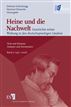 Heine und die Nachwelt.
Geschichte seiner Wirkung in den deutschsprachigen Ländern.