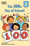 The 100th Day of School (Reader's Digest) (All-Star Readers)