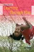 Learning Through Play: For Babies, Toddlers and Young Children