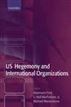 US Hegemony and International Organizations