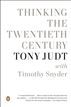 Thinking the Twentieth Century