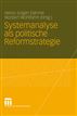 Systemanalyse als politische Reformstrategie