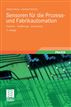 Sensoren für die Prozess- und Fabrikautomation
