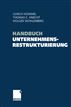 Handbuch Unternehmensrestrukturierung