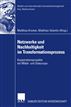 Netzwerke und Nachhaltigkeit im Transformationsprozess