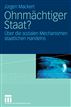 Ohnmächtiger Staat?