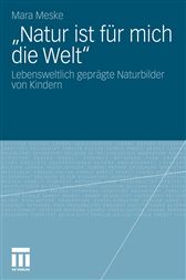 ¿Natur ist für mich die Welt¿