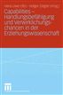 Capabilities - Handlungsbefähigung und Verwirklichungschancen in der Erziehungswissenschaft