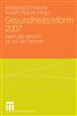 Gesundheitsreform 2007