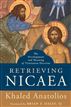 Retrieving Nicaea